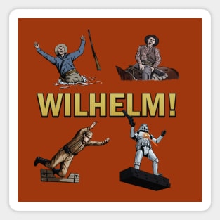 WILHELM! Magnet